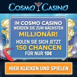 Cosmo Casino 150 chancen voor 10 euro